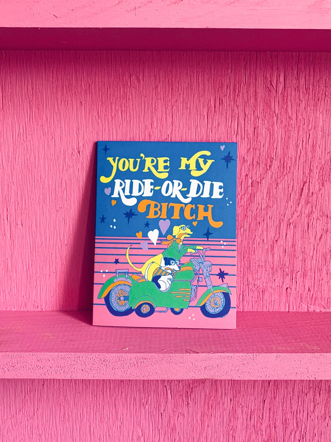 Ride or Die Card