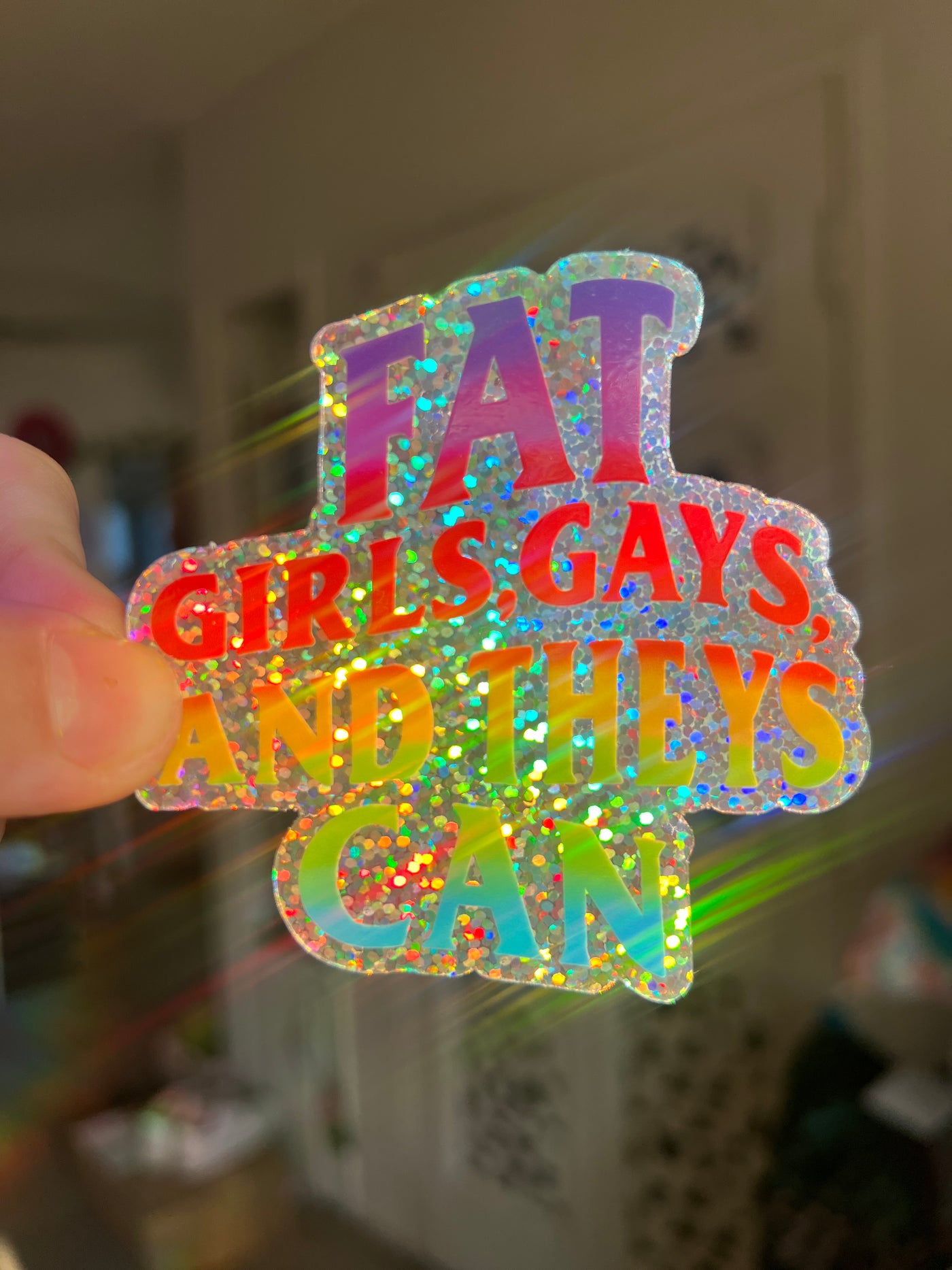 Fat People Can Glitter Vinyl Sticker