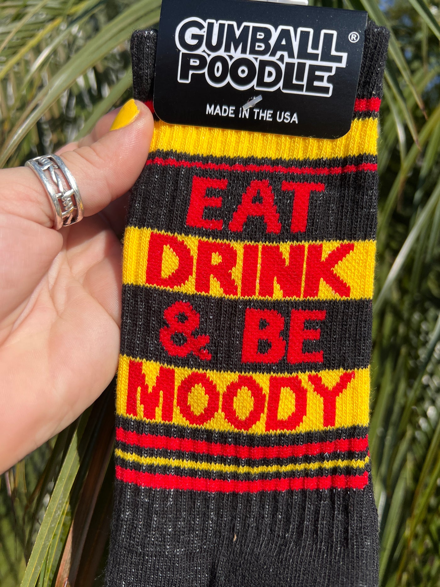 EAT DRINK AND BE MOODY gym socks