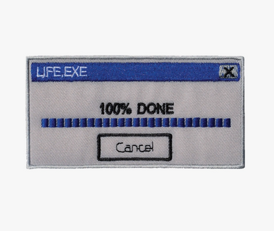 100% Done with Life Embroidered Patch