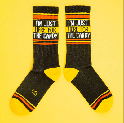 I'M JUST HERE FOR THE CANDY Gym Crew Socks
