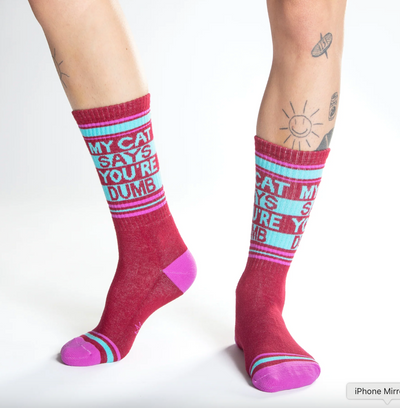 My Cat Says You're Dumb Gym Crew Socks