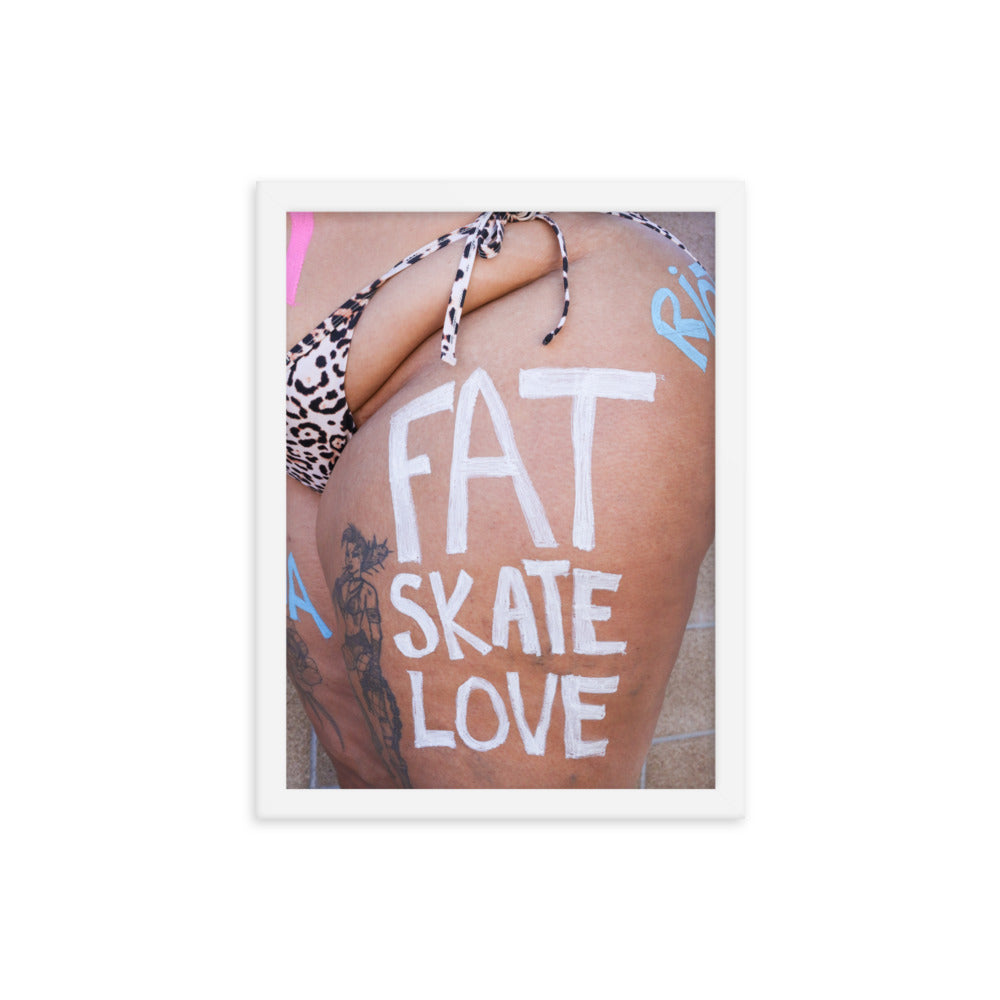 Fat Skate Love Framed photo paper poster