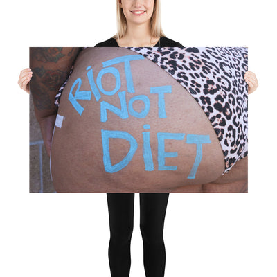 Riot Not Diet Photo paper poster