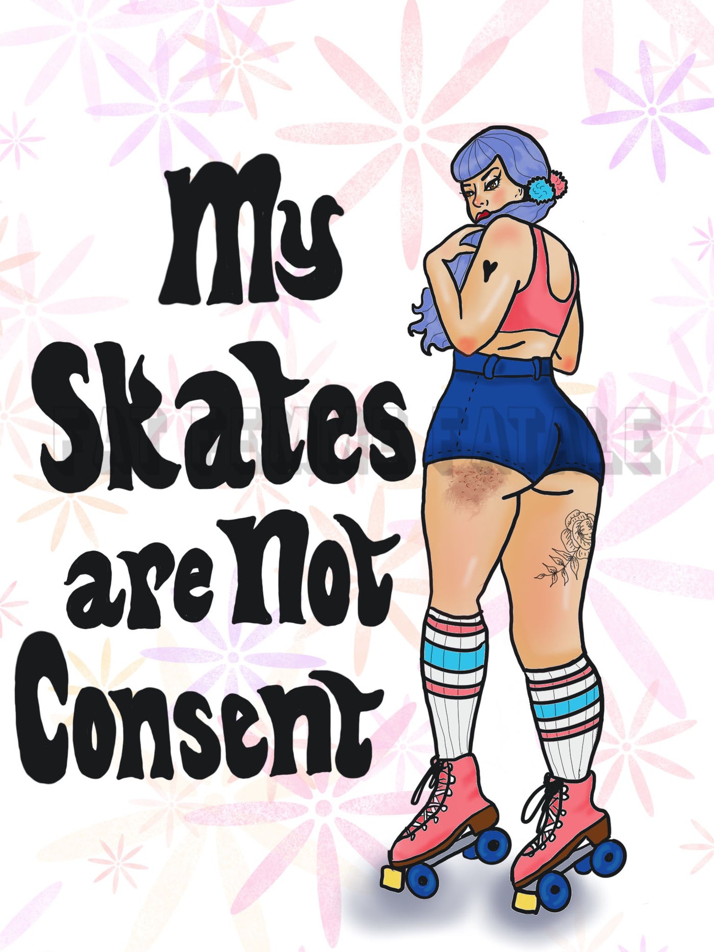 My Skates Are Not Consent Print