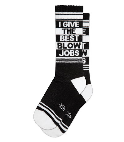 I Give the Best Blow Jobs gym socks