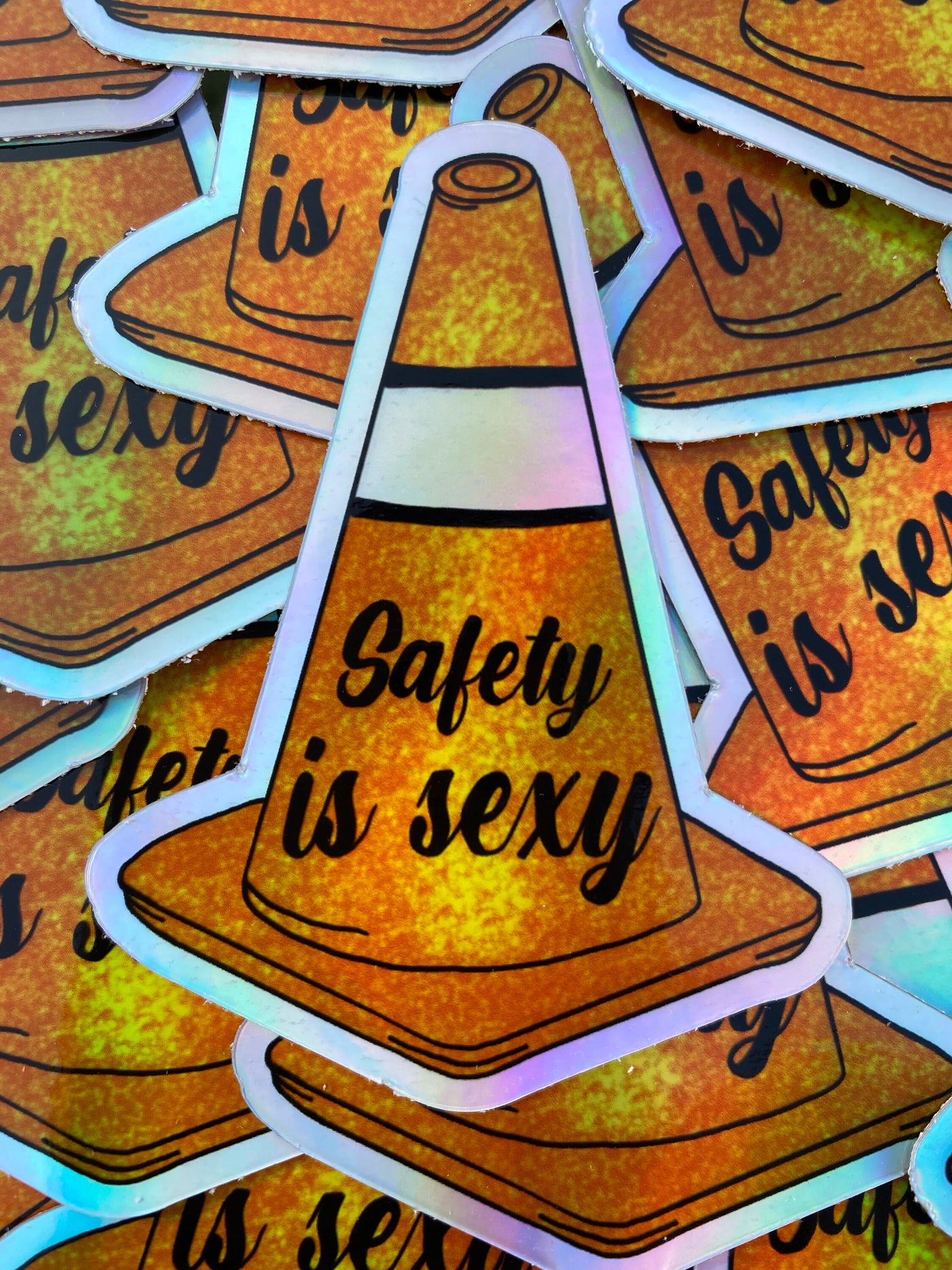 SAFETY IS SEXY Holographic Sticker!