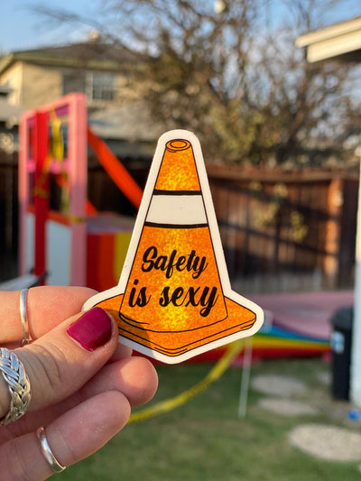 Safety is Sexy Sticker