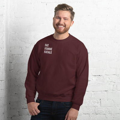 Fat People Can Unisex Sweatshirt