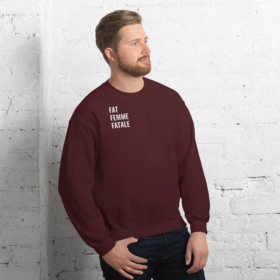 Fat People Can Unisex Sweatshirt