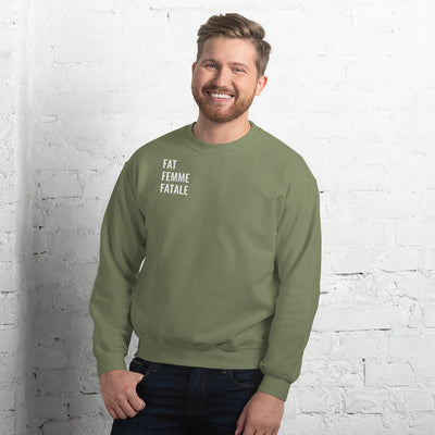 Fat People Can Unisex Sweatshirt